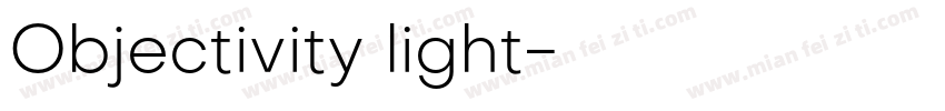 Objectivity light字体转换